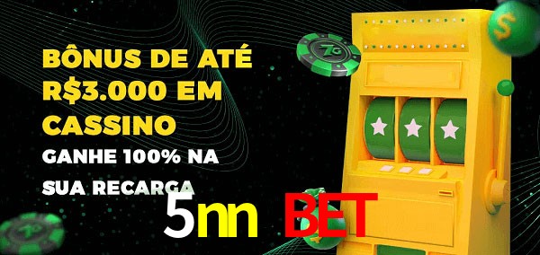 5nn bet melhor bônus de depósito